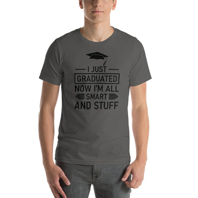 I Just Graduated T-Shirt