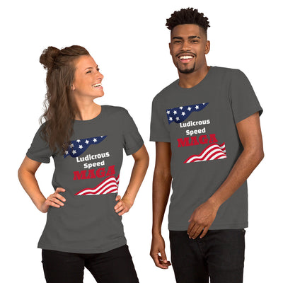 Ludicrous Speed MAGA  - Unisex t-shirt