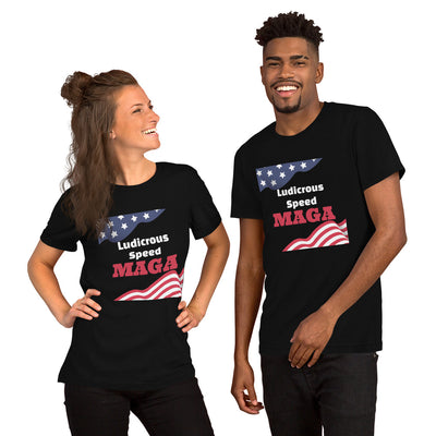 Ludicrous Speed MAGA  - Unisex t-shirt