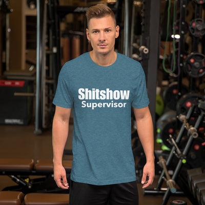 Shitshow Supervisor t-shirt