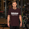 Shitshow Supervisor t-shirt