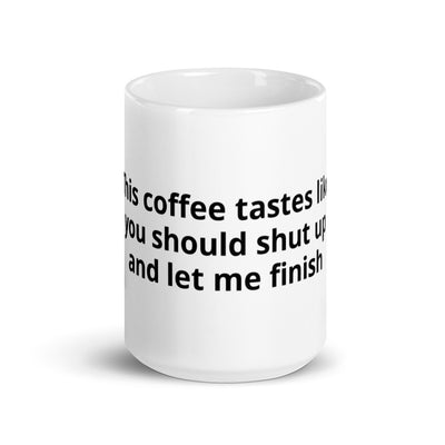 This Coffee Tastes Mug